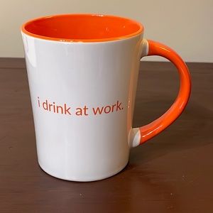 “I Drink at Work” mug